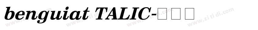 benguiat TALIC字体转换